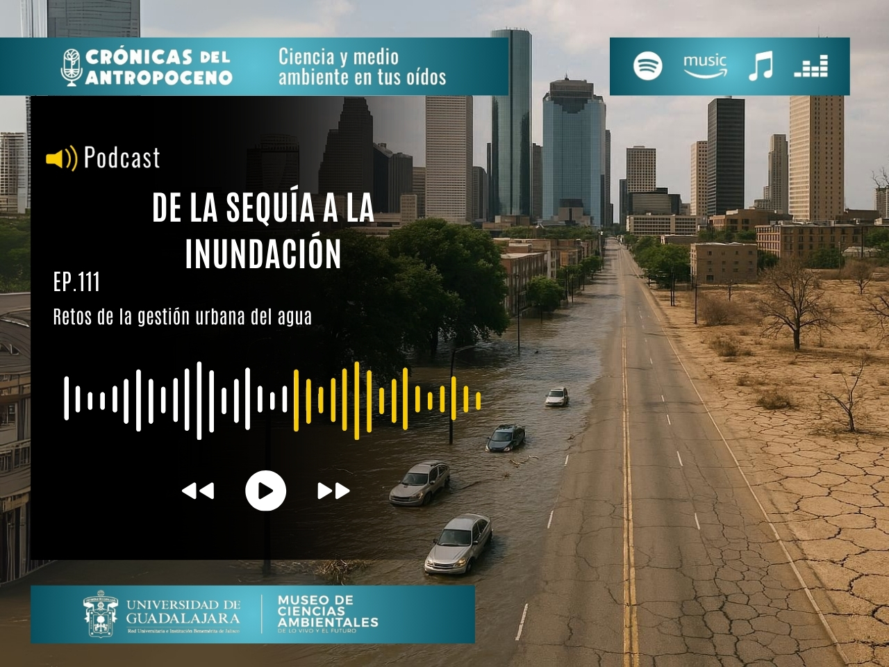DE LA SEQUÍA A LA INUNDACIÓN